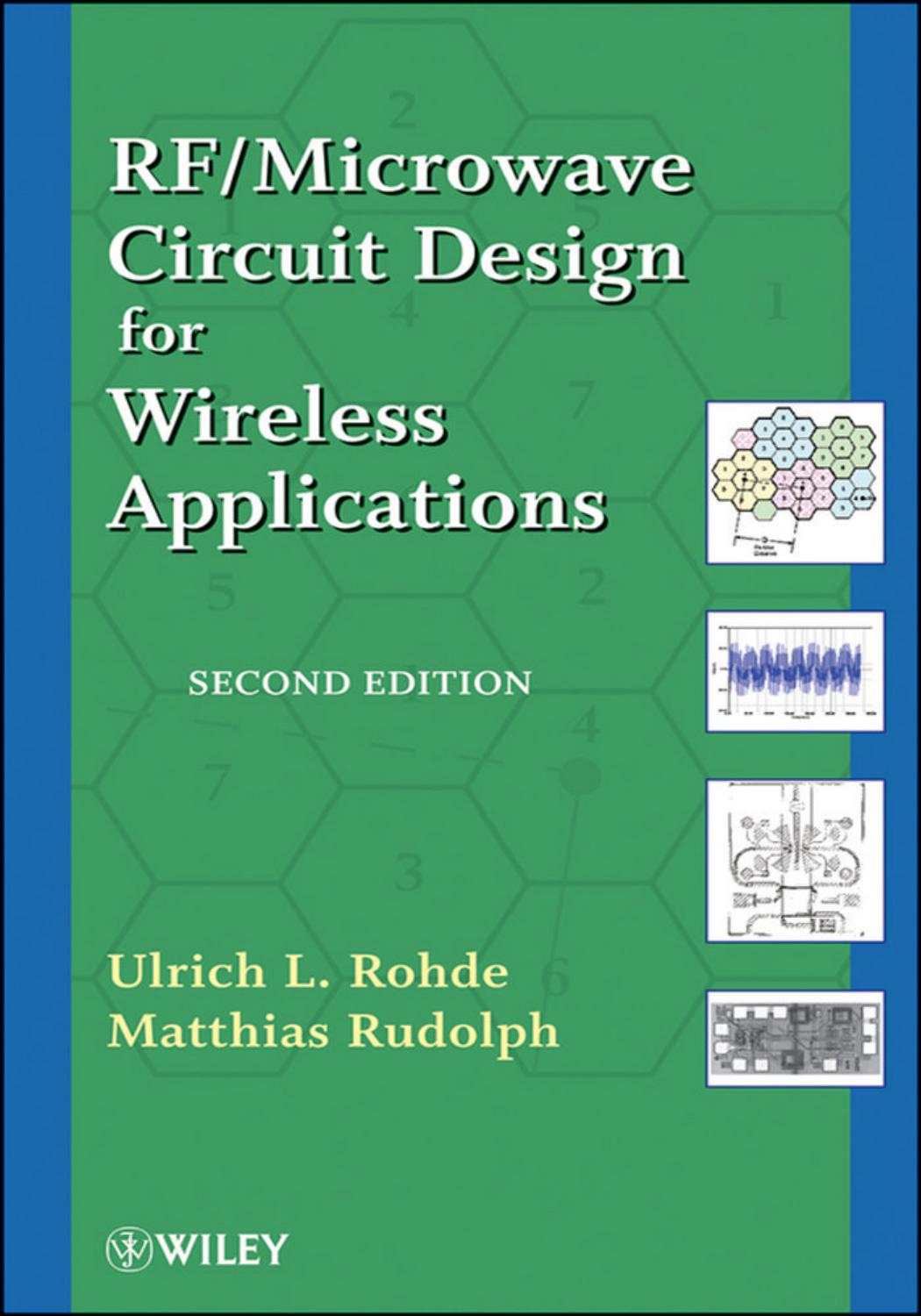 RF / Microwave Circuit Design for Wireless Applications, 2 edition by Ulrich L. Rohde Matthias Rudolph