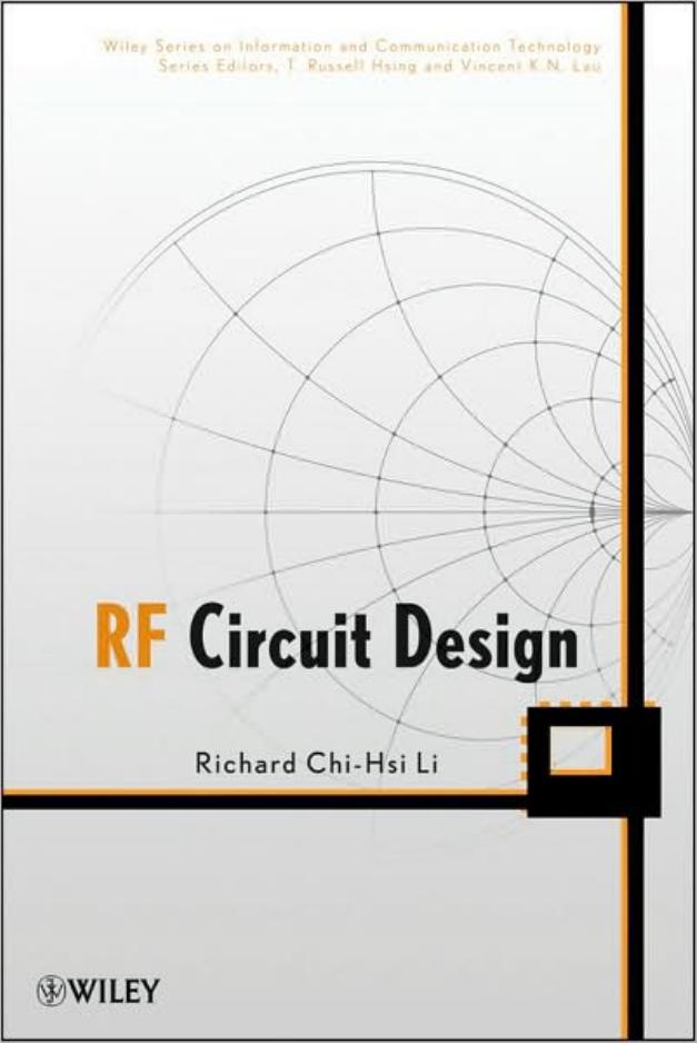 RF Circuit Design (Information and Communication Technology Series,) by Richard C. Li