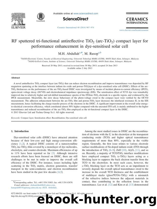 RF sputtered tri-functional antireflective TiO2 (arc-TiO2) compact layer for performance enhancement in dye-sensitised solar cell by M.H. Abdullah & M. Rusop