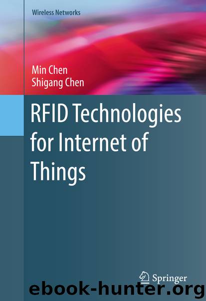 RFID Technologies for Internet of Things by Min Chen & Shigang Chen