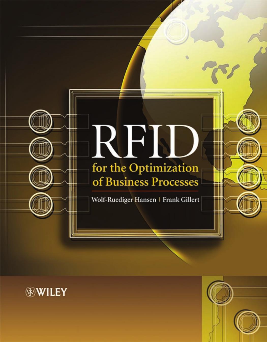 RFID for the Optimization of Business Processes by Wolf-Ruediger Hansen Frank Gillert
