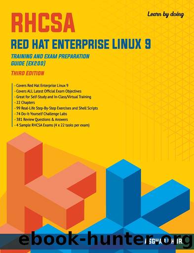 RHCSA Red Hat Enterprise Linux 9: Training and Exam Preparation Guide (EX200) Third Edition by Unknown