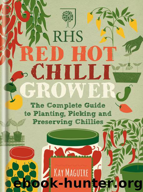 RHS Red Hot Chilli Grower by Kay Maguire
