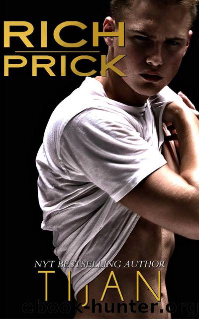 RICH PRICK by Tijan