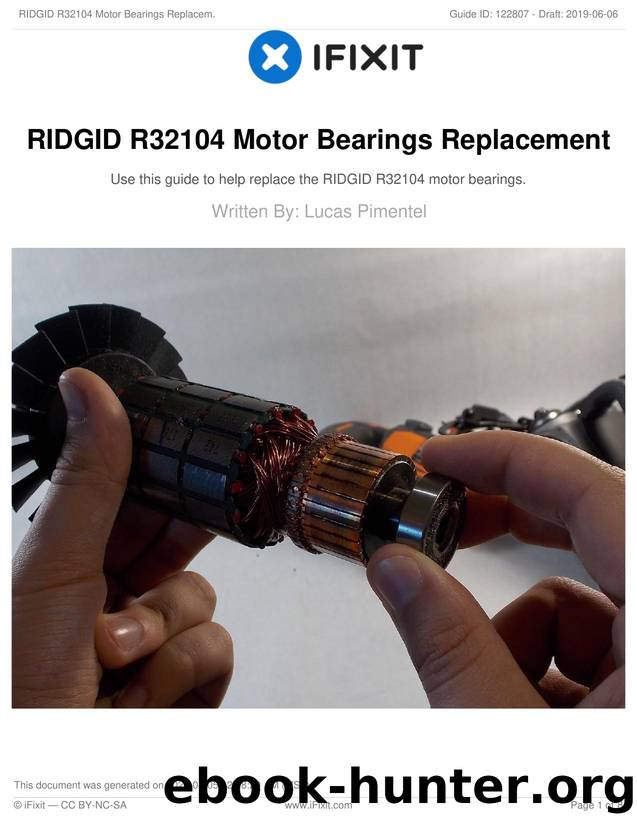 RIDGID R32104 Motor Bearings Replacement by Unknown