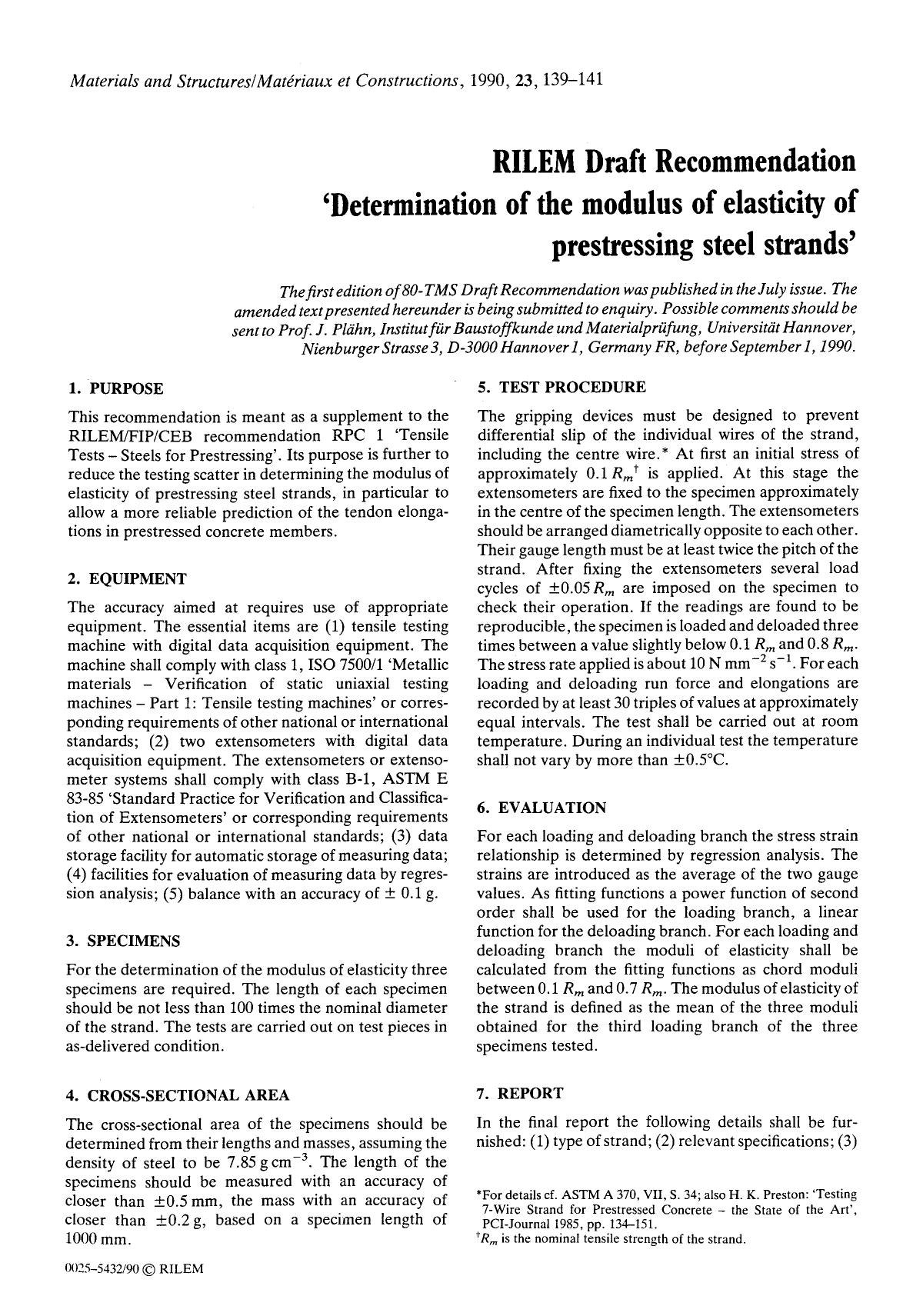 RILEM Draft Recommendation &#x2018;Determination of the modulus of elasticity of prestressing steel strands&#x2019; by Unknown