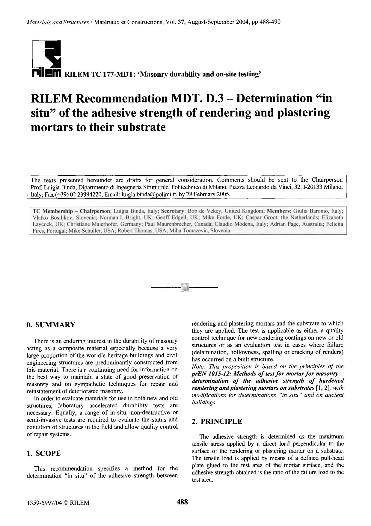 RILEM recommendation MDT. D.3—Determination “in situ” of the adhesive strength of rendering and plastering mortars to their substrate by Unknown