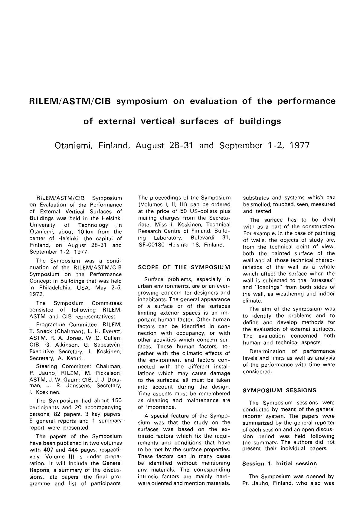 RILEMASTMCIB Symposium on Evaluation of the Performance of External Vertical Surfaces of Buildings by Unknown