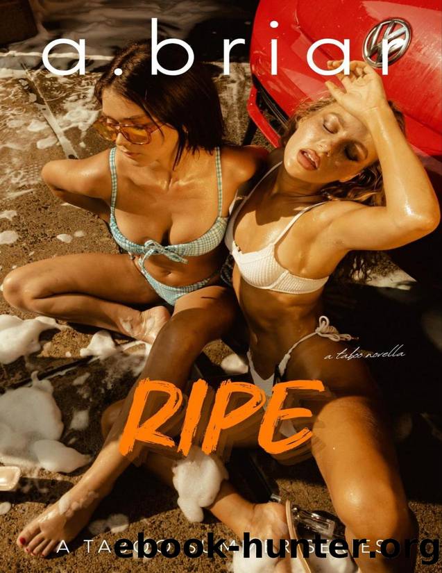 RIPE: A TABOO SUMMER SERIES #2 by Unknown