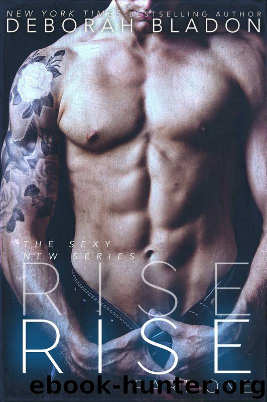 RISE - Part One (The RISE Series Book 1) by Deborah Bladon