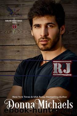 RJ (HC Heroes Series Book 7) by Donna Michaels