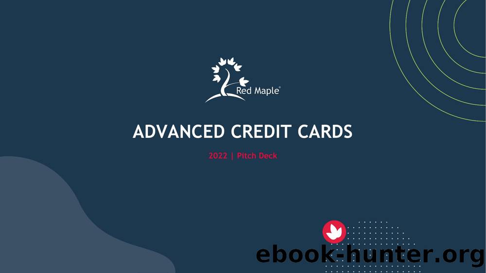 RM-Adv Credit Cards Pitch Deck FINAL 8.31.22 (2) by Unknown