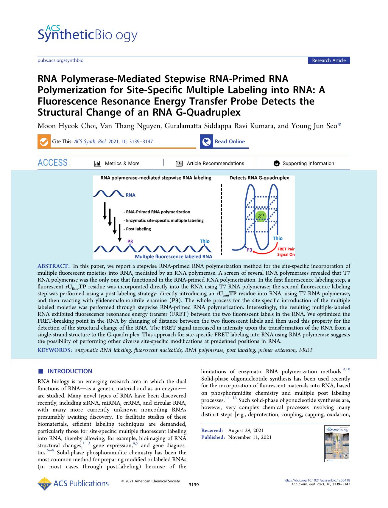 RNA Polymerase-Mediated Stepwise RNA-Primed RNA Polymerization for Site-Specific Multiple Labeling into RNA: A Fluorescence Resonance Energy Transfer Probe Detects the Structural C by Moon Hyeok Choi Van Thang Nguyen Guralamatta Siddappa Ravi Kumara and Young Jun Seo
