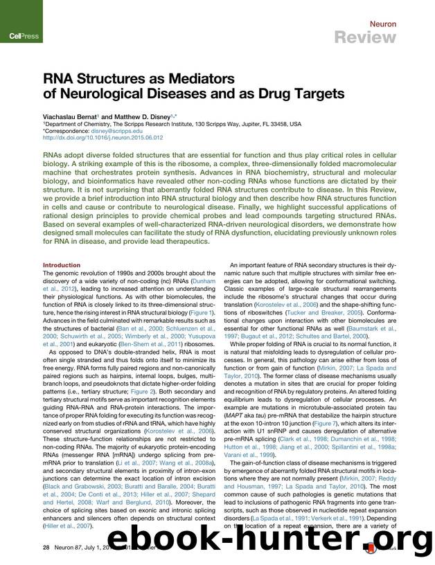 RNA Structures as Mediators of Neurological Diseases and as Drug Targets by Viachaslau Bernat & Matthew D. Disney