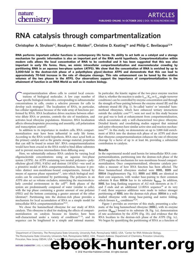 RNA catalysis through compartmentalization by Christopher A. Strulson & Rosalynn C. Molden & Christine D. Keating & Philip C. Bevilacqua