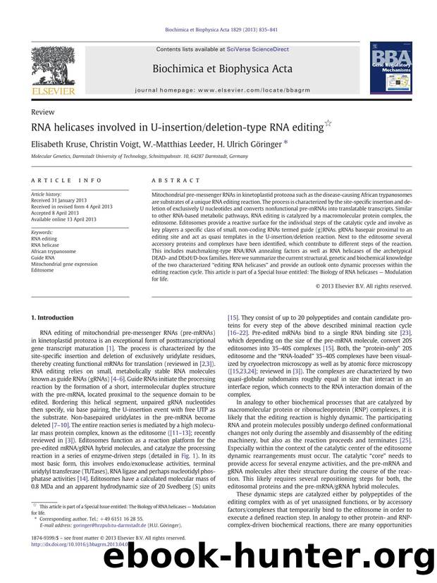 RNA helicases involved in U-insertiondeletion-type RNA editing by Elisabeth Kruse & Christin Voigt & W.-Matthias Leeder & H. Ulrich Göringer