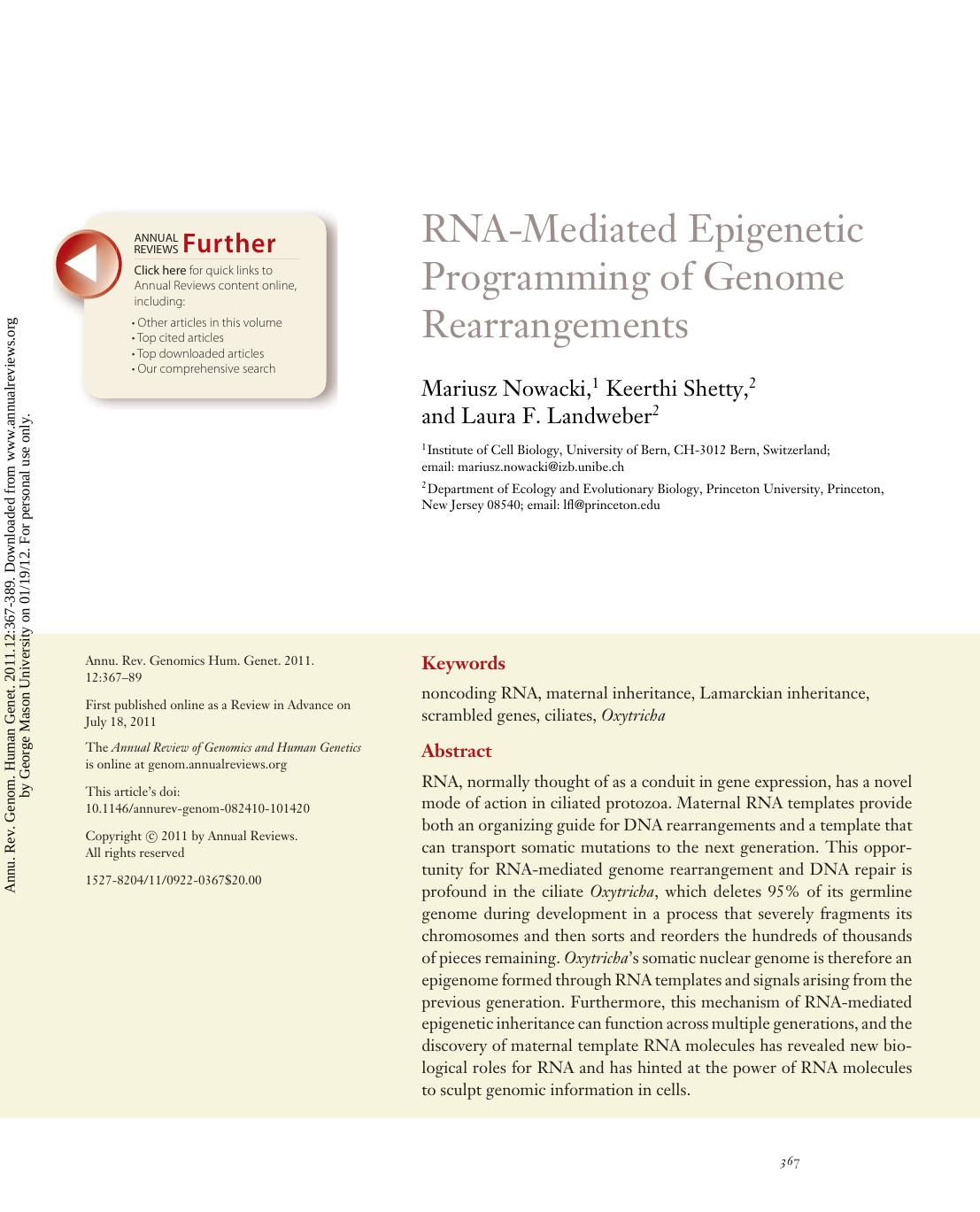 RNA-Mediated Epigenetic Programming of Genome Rearrangements by Mariusz Nowacki 1 Keerthi Shetty 2 & Laura F. Landweber2
