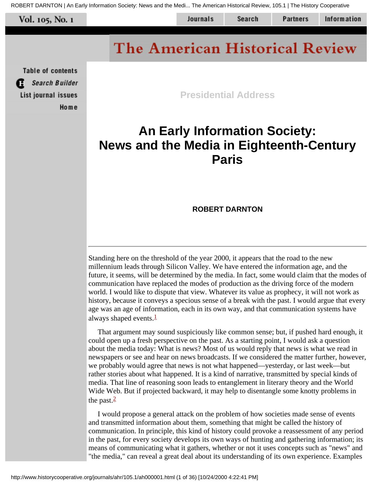 ROBERT DARNTON | An Early Information Society: News and the Media in Eighteenth-Century Paris | The American Historical Review, 105.1 | The History Cooperative by News & the Media in 18th Century Paris (2000) 105 Am Hist Rev 1