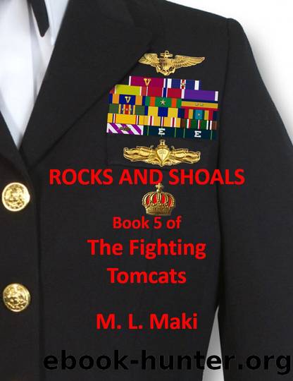 ROCKS AND SHOALS by M.L. Maki & Sofia Maki & Megan Maki