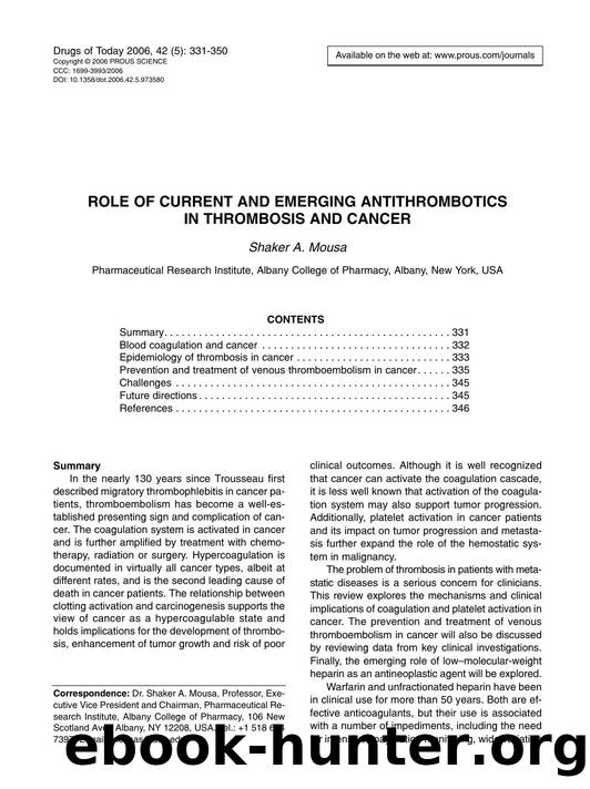 ROLE OF CURRENT AND EMERGING ANTITHROMBOTICS IN THROMBOSIS AND CANCER by Prous Science (c) 2006