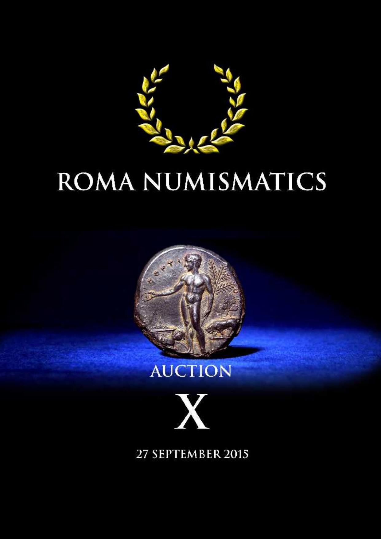 ROMA NUMISMATICS 2015.09.27 Auction X [2015, PDF] by Unknown