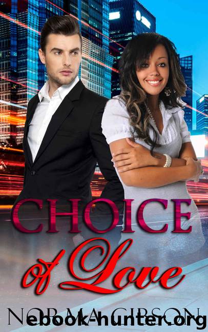 ROMANCE: BILLIONAIRE ROMANCE: Choice of Love (Romance Russian BWWM African American Young Adult) by Norma Gibson