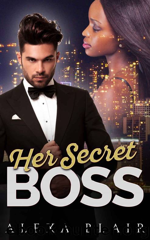 ROMANCE: BWWM Romance: Her Secret BOSS (BWWM CEO Mafia Billionaire Contemporary Romance) (Multicultural Urban Contemporary Hood Short Stories) by Alexa Blair