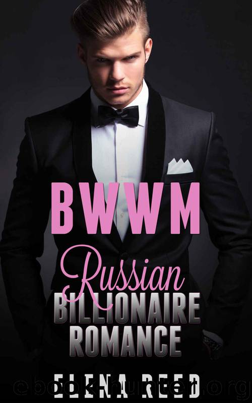 ROMANCE: Interracial Romance BWWM (African American Romance Multicultural Romance Contemporary Romance) 1: Billionaires Secret Baby (Interracial Romance BWWM Short Stories Urban Baby Romance) by Elena Reed