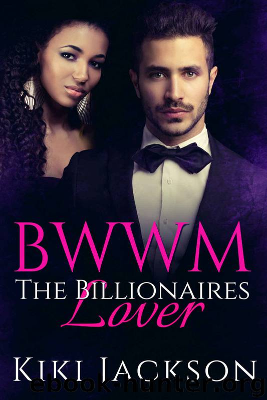 ROMANCE: Interracial Romance BWWM (African American Romance Multicultural Romance Contemporary Romance) 9: Billionaires Secret Baby (Interracial Romance BWWM Short Stories Urban Baby Romance) by Kiki Jackson