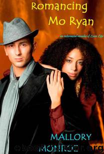 ROMANCING MO RYAN by Monroe Mallory