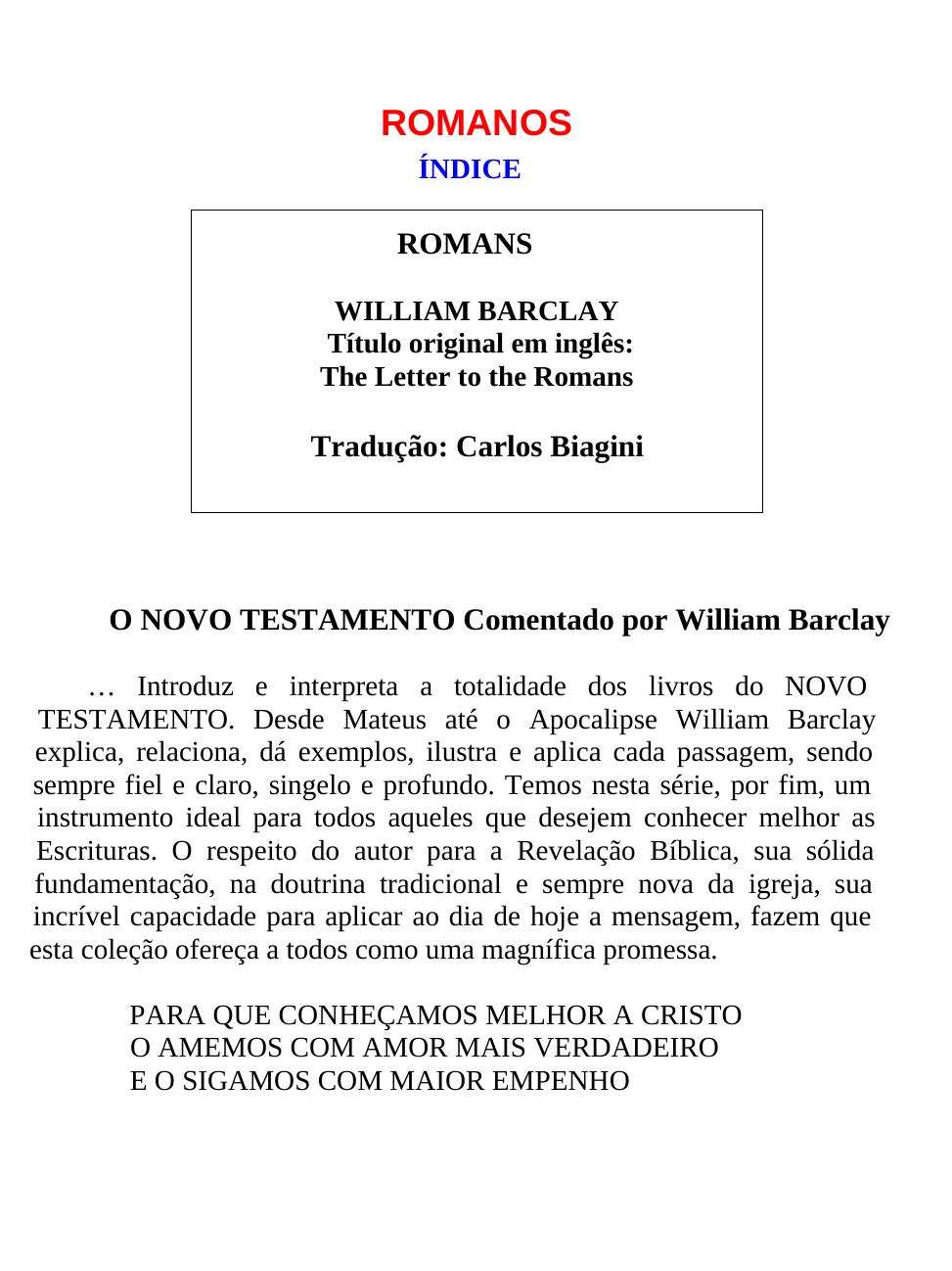ROMANOS (William Barclay) by Carlos Biagini