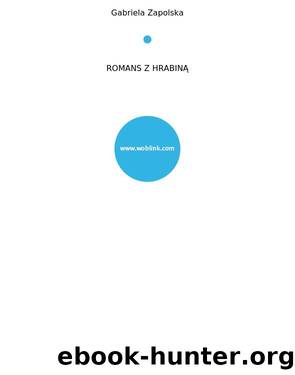 ROMANS Z HRABINÄ by Gabriela Zapolska