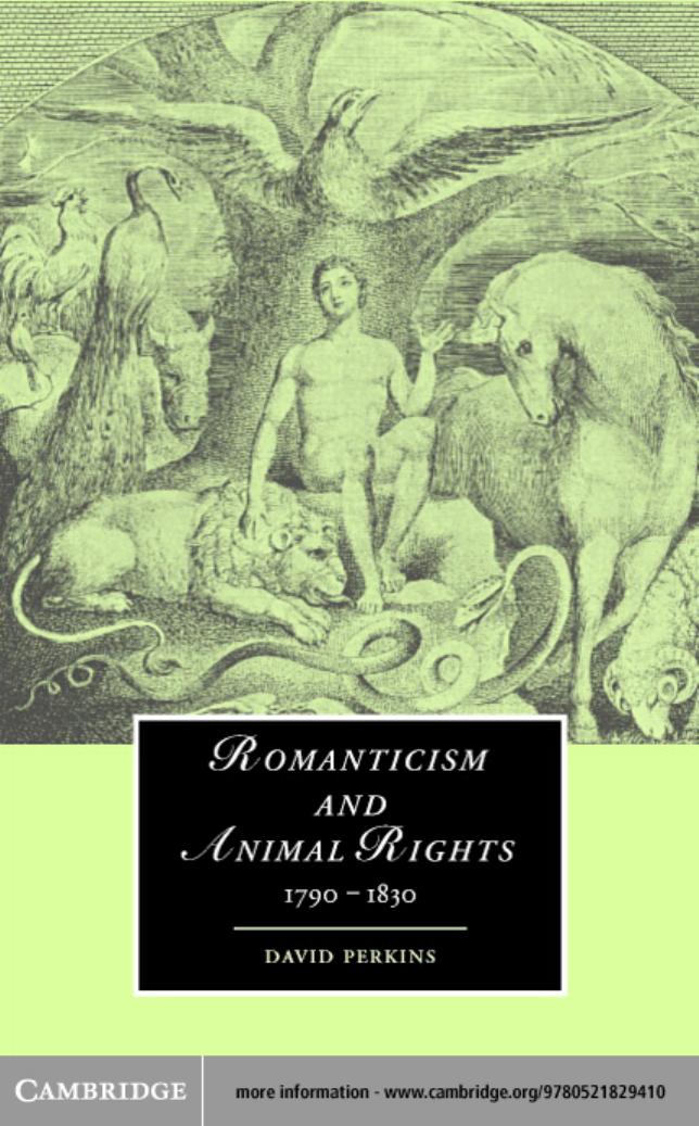 ROMANTICISM AND ANIMAL RIGHTS by DAVID PERKINS