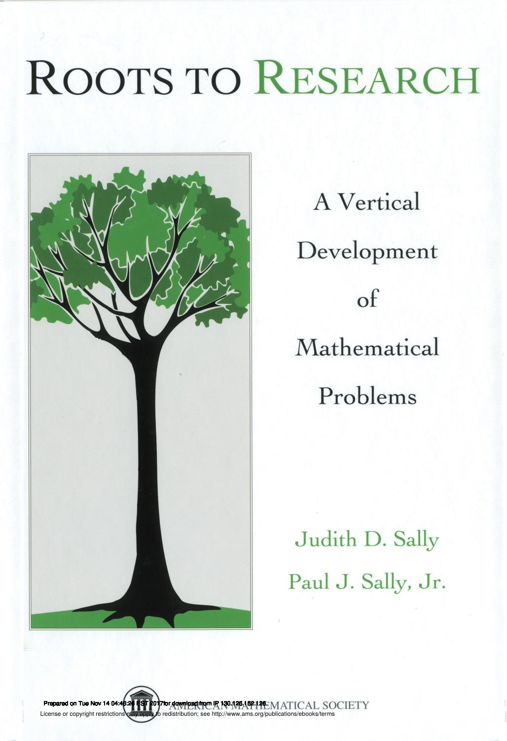 ROOTS TO RESEARCH by Judith D. Sally Paul J. Sally Jr