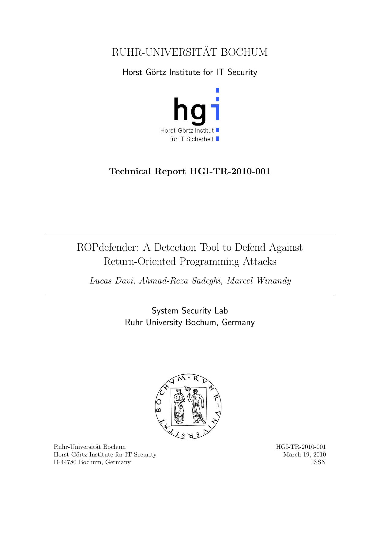 ROPdefender: A Detection Tool to Defend Against Return-Oriented Programming Attacks by Lucas Davi Ahmad-Reza Sadeghi & Marcel Winandy