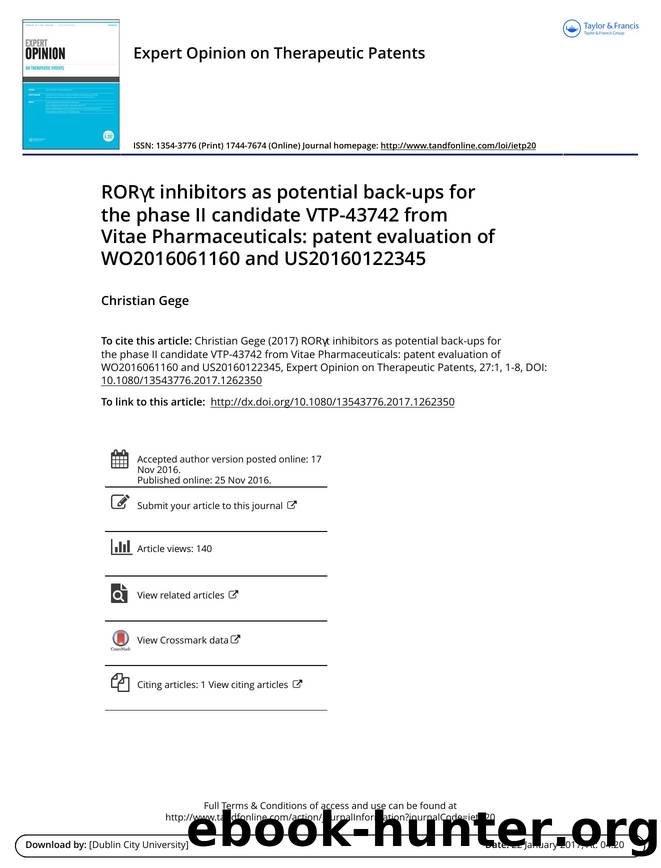 RORÎ³t inhibitors as potential back-ups for the phase II candidate VTP-43742 from Vitae Pharmaceuticals: patent evaluation of WO2016061160 and US20160122345 by Christian Gege