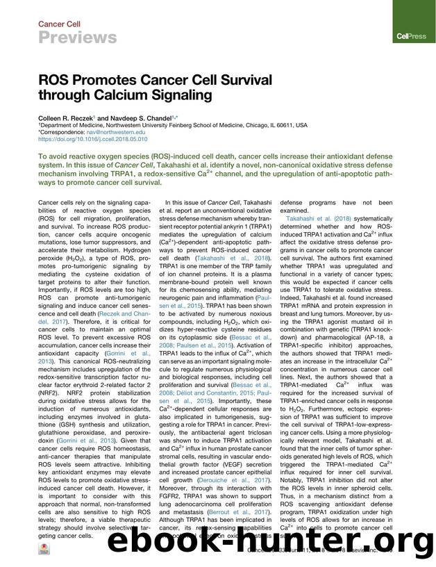 ROS Promotes Cancer Cell Survival through Calcium Signaling by Colleen R. Reczek & Navdeep S. Chandel