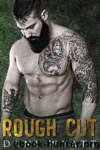 ROUGH CUT by Wyatt Dani