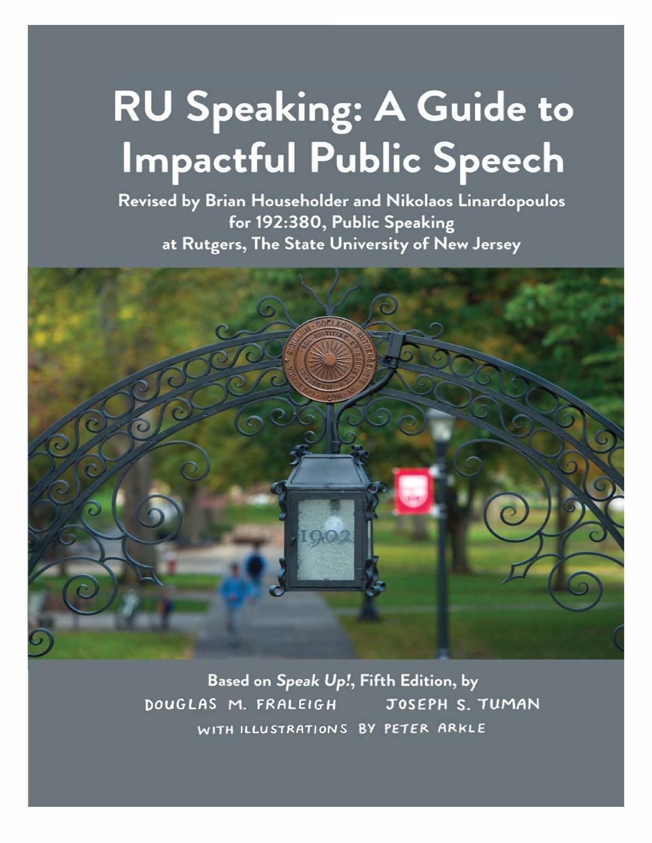 RU Speaking: A Guide to Impactful Public Speech by Douglas M. Fraleigh; Joseph S. Tuman; Brian Householder; Nikolaos Linardopoulos