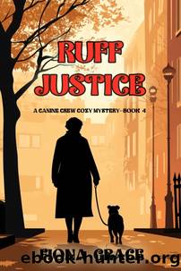 RUFF JUSTICE by Fiona Grace