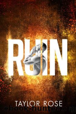 RUIN: Psychological Enemies-to-Lovers Thriller by Taylor Rose & kenya wright