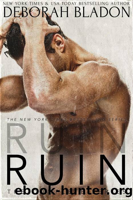 RUIN--The Complete Series by Deborah Bladon