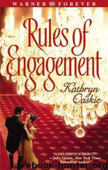 RULES OF ENGAGEMENT by KATHRYN CASKIE
