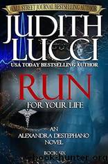 RUN For Your Life by Judith Lucci
