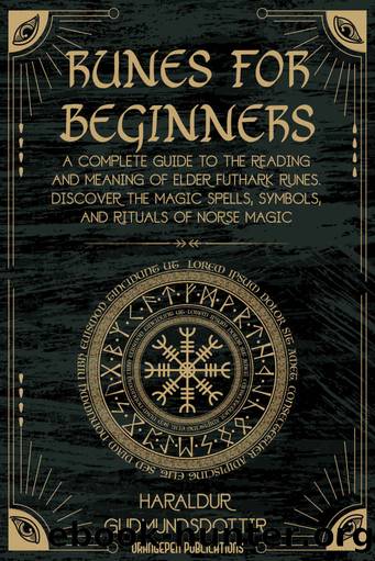 RUNES FOR BEGINNERS by Haraldur Gudmundsdottir & OrangePen Publications