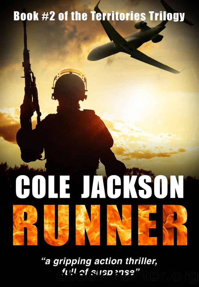 RUNNER: a gripping action thriller full of suspense (The Territories Trilogy Book 2) by Cole Jackson