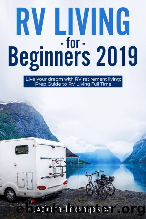 RV Living for Beginners 2019 by ADAM THOMPSON