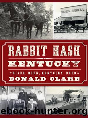 Rabbit Hash, Kentucky by Donald Clare