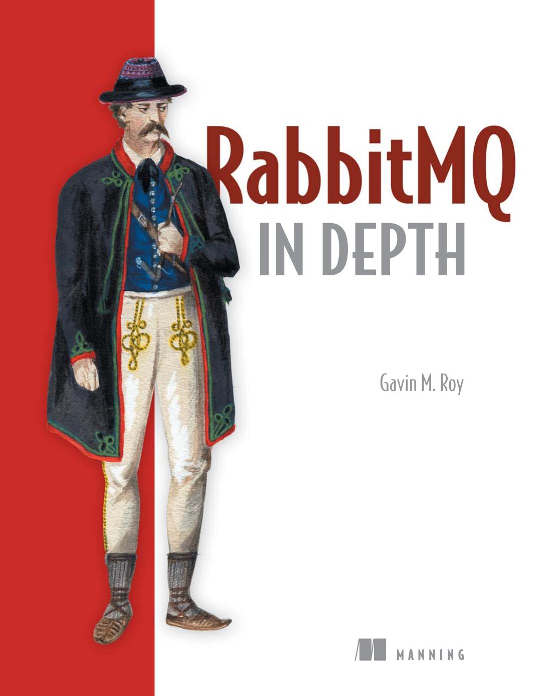 RabbitMQ in Depth by Gavin M. Roy