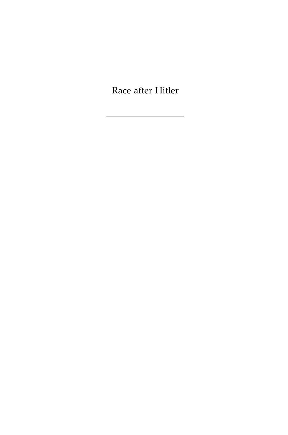 Race After Hitler: Black Occupation Children in Postwar Germany and America by Heide Fehrenbach